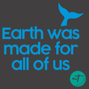 Earth was made for all of us  - Womens Faded Tee Design