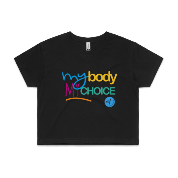 My Body My Choice  - Womens Crop Tee Thumbnail